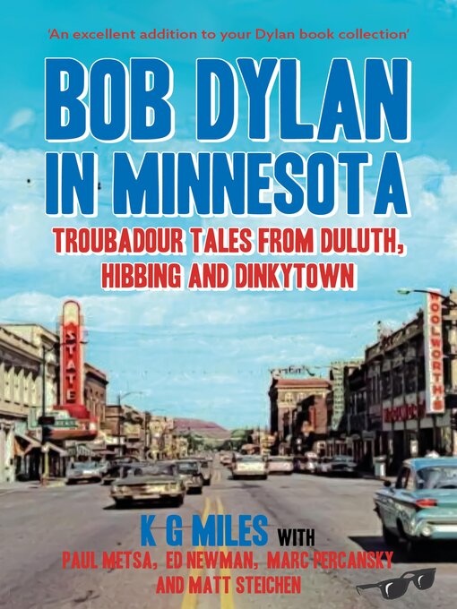 Title details for Bob Dylan in Minnesota by K G Miles - Wait list